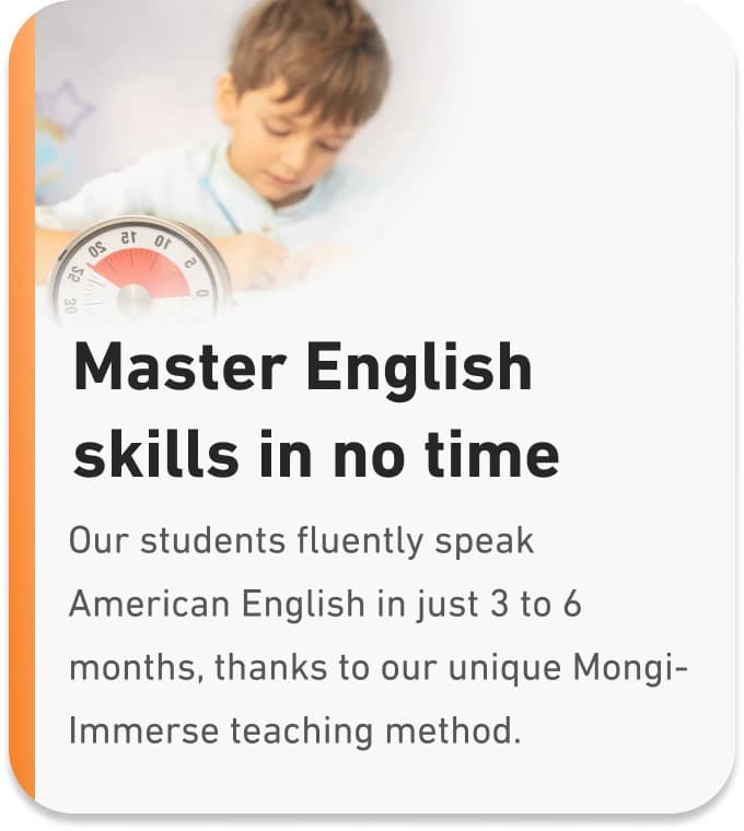 Monglish learning advantage Key reason to choose Monglish International Academy